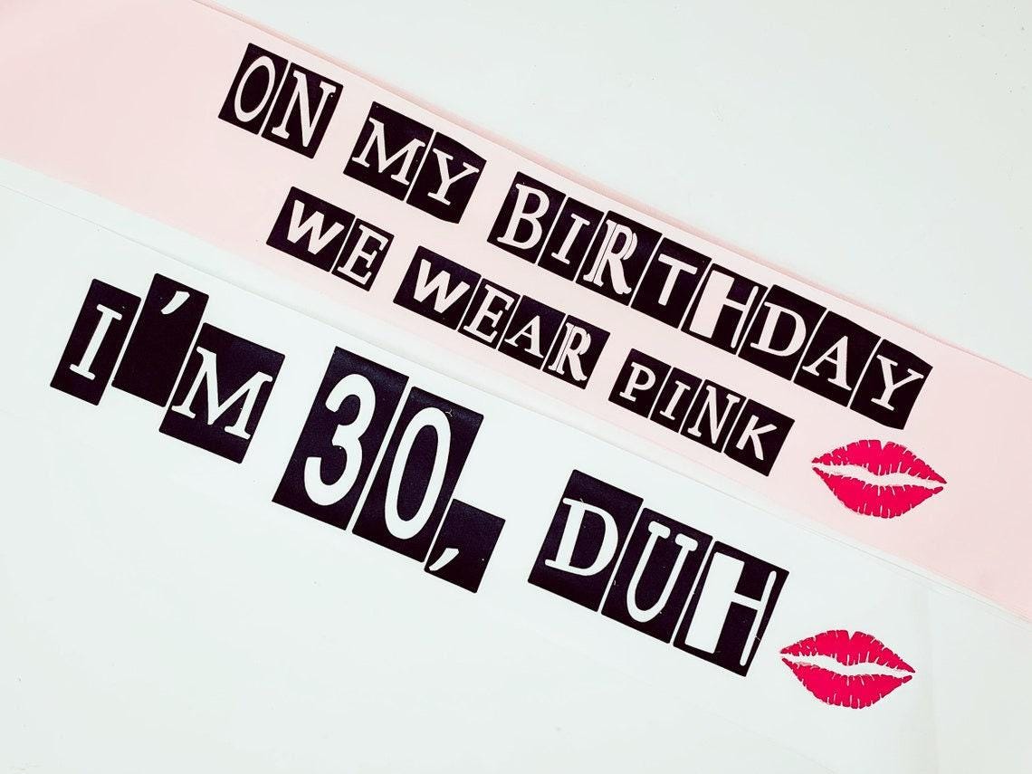 Mean Girls Birthday Sash: Handmade Pink Satin Party Accessory