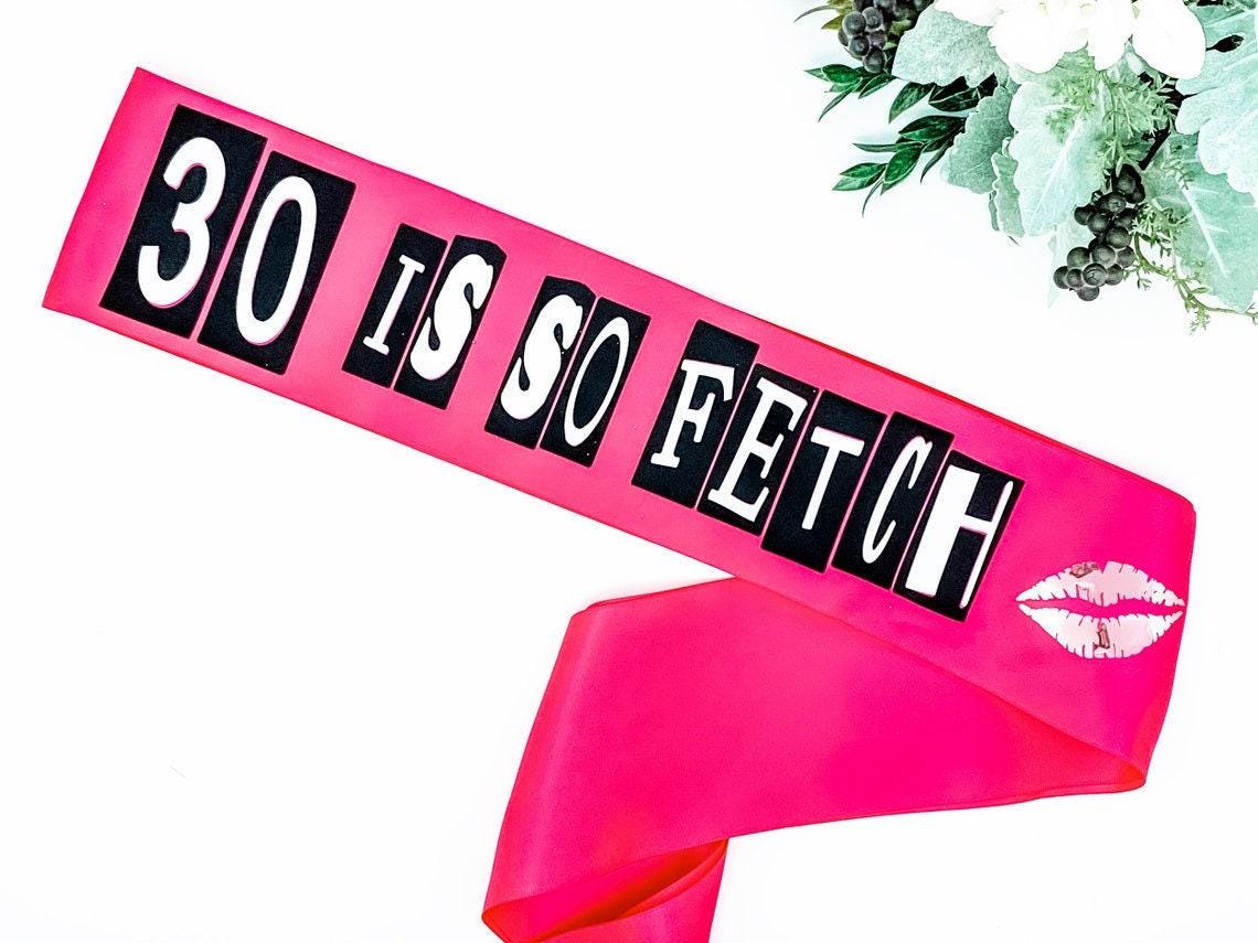 Mean Girls Birthday Sash: Handmade Pink Satin Party Accessory