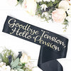 Satin Retirement Party Sash - Retirement Sash - Goodbye Tension, Hello Pension - LLD Gifts by Lauren Lash